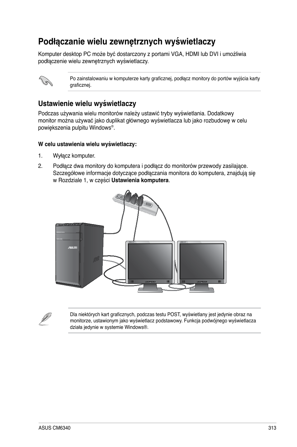 Podłączanie wielu zewnętrznych wyświetlaczy, Ustawienie wielu wyświetlaczy | Asus CM6340 User Manual | Page 315 / 492