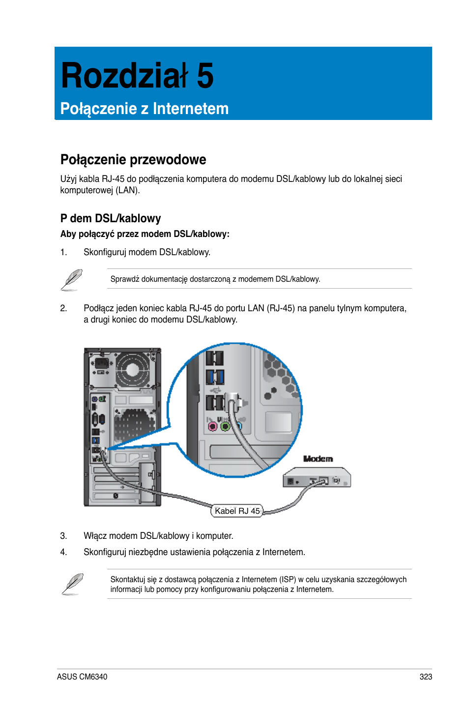 Rozdział 5, Połączenie z internetem, Połączenie przewodowe | Połączenie przewodowe 3, Rozdzia ł .5 | Asus CM6340 User Manual | Page 325 / 492