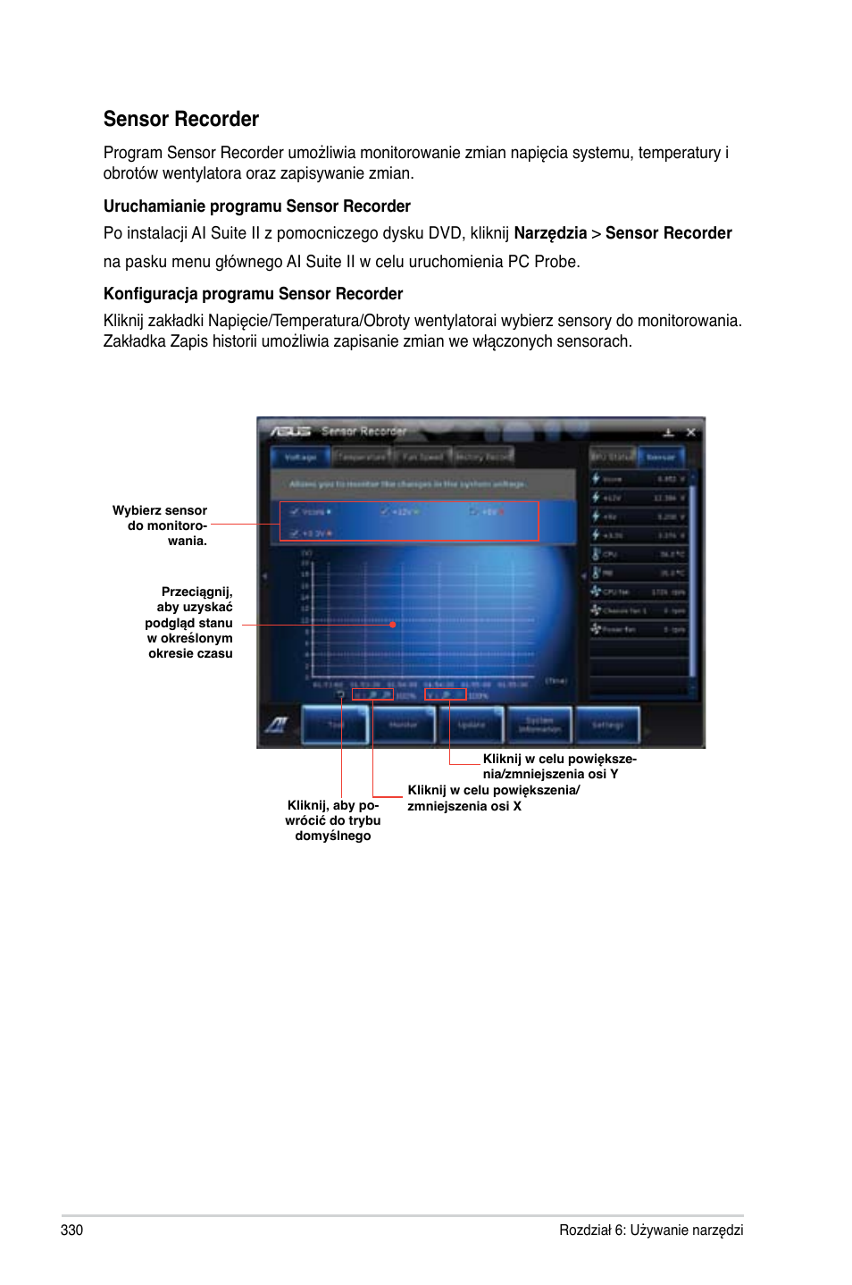 Sensor recorder | Asus CM6340 User Manual | Page 332 / 492