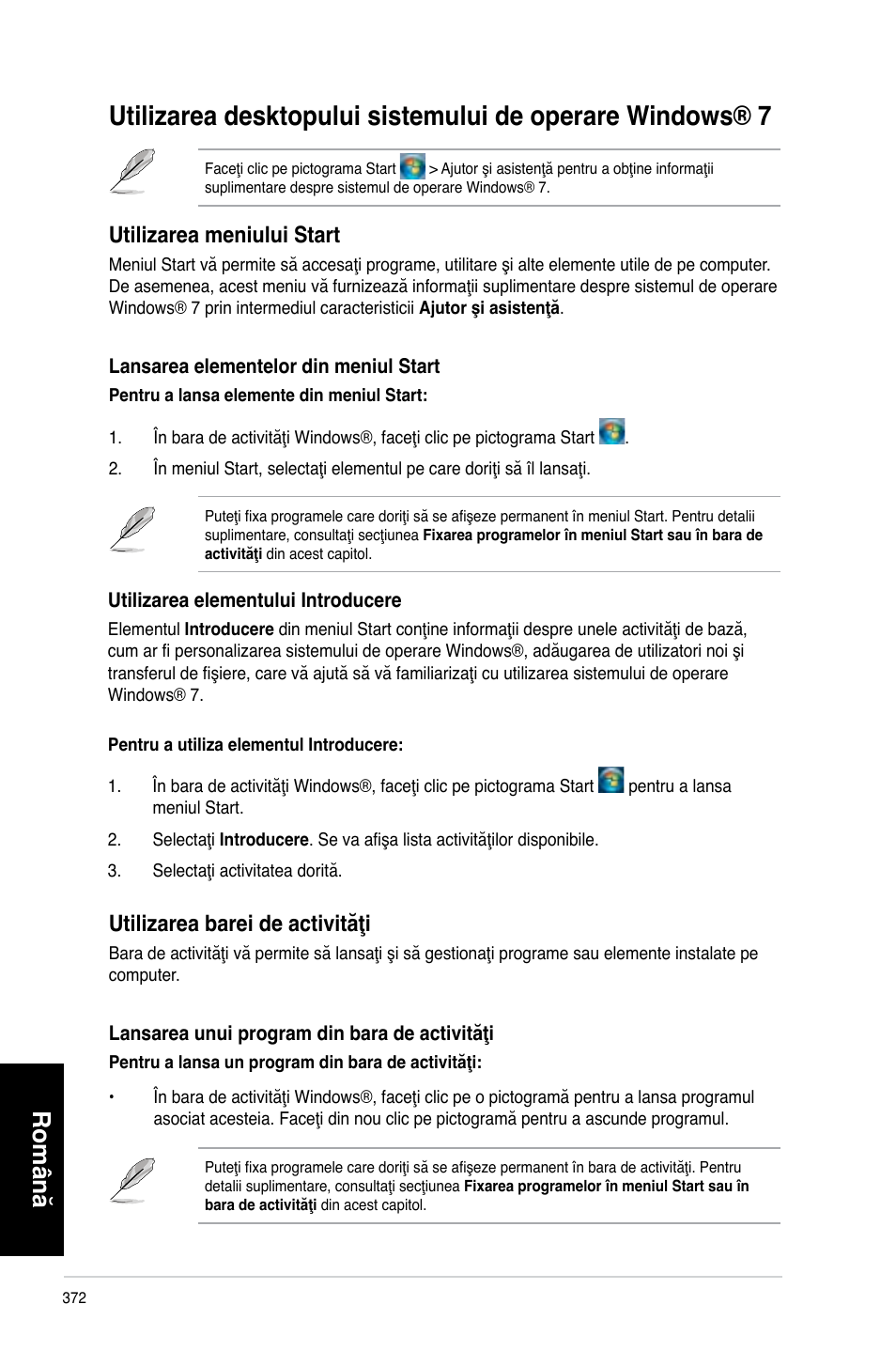 Română, Utilizarea meniului start, Utilizarea barei de activităţi | Asus CM6340 User Manual | Page 374 / 492