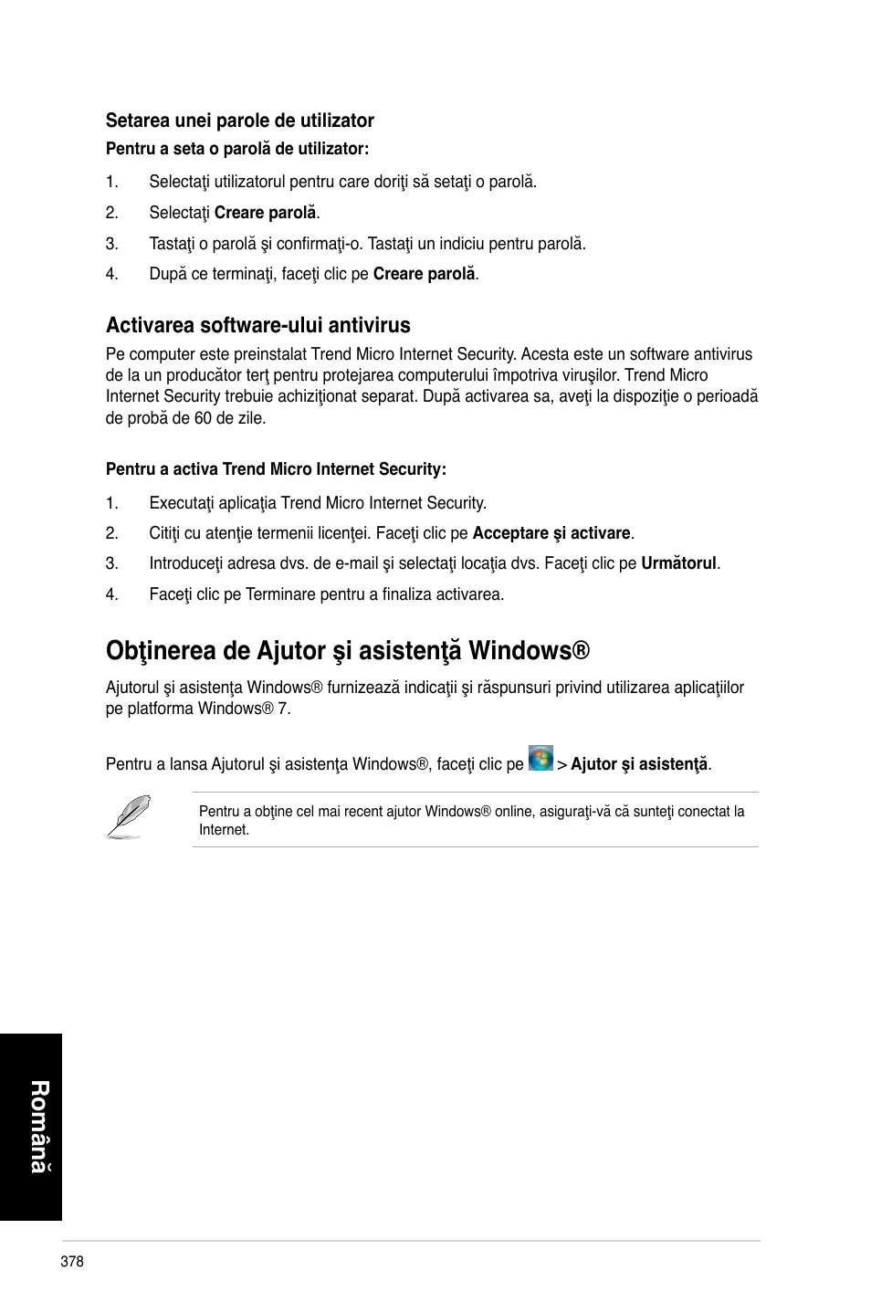 Obţinerea de ajutor şi asistenţă windows, Obţinerea de a�utor şi asistenţă windows, Română | Activarea software-ului antivirus | Asus CM6340 User Manual | Page 380 / 492