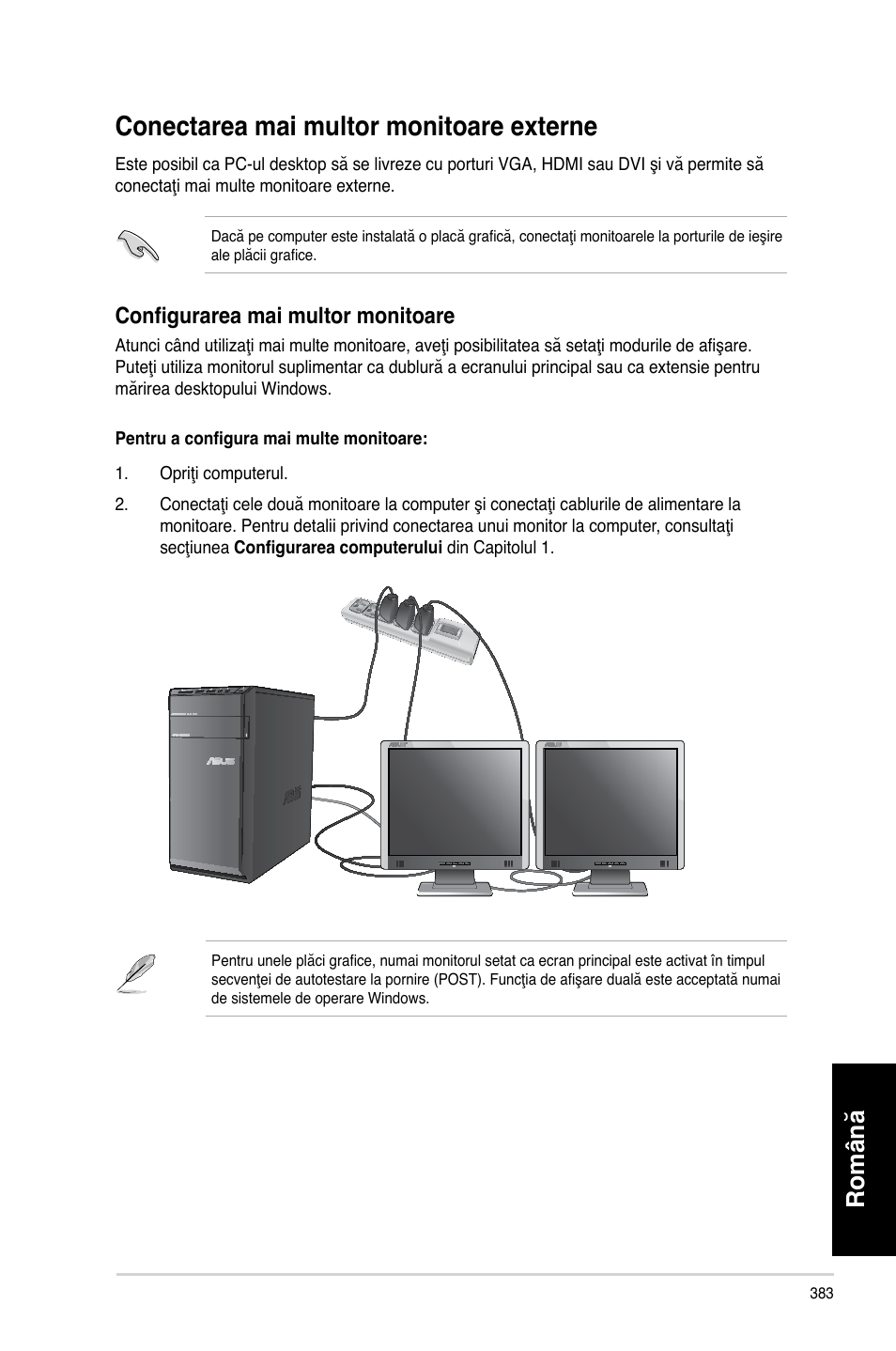 Conectarea mai multor monitoare externe, Română, Configurarea mai multor monitoare | Asus CM6340 User Manual | Page 385 / 492