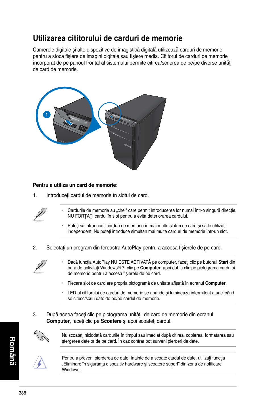 Utilizarea cititorului de carduri de memorie, Română | Asus CM6340 User Manual | Page 390 / 492