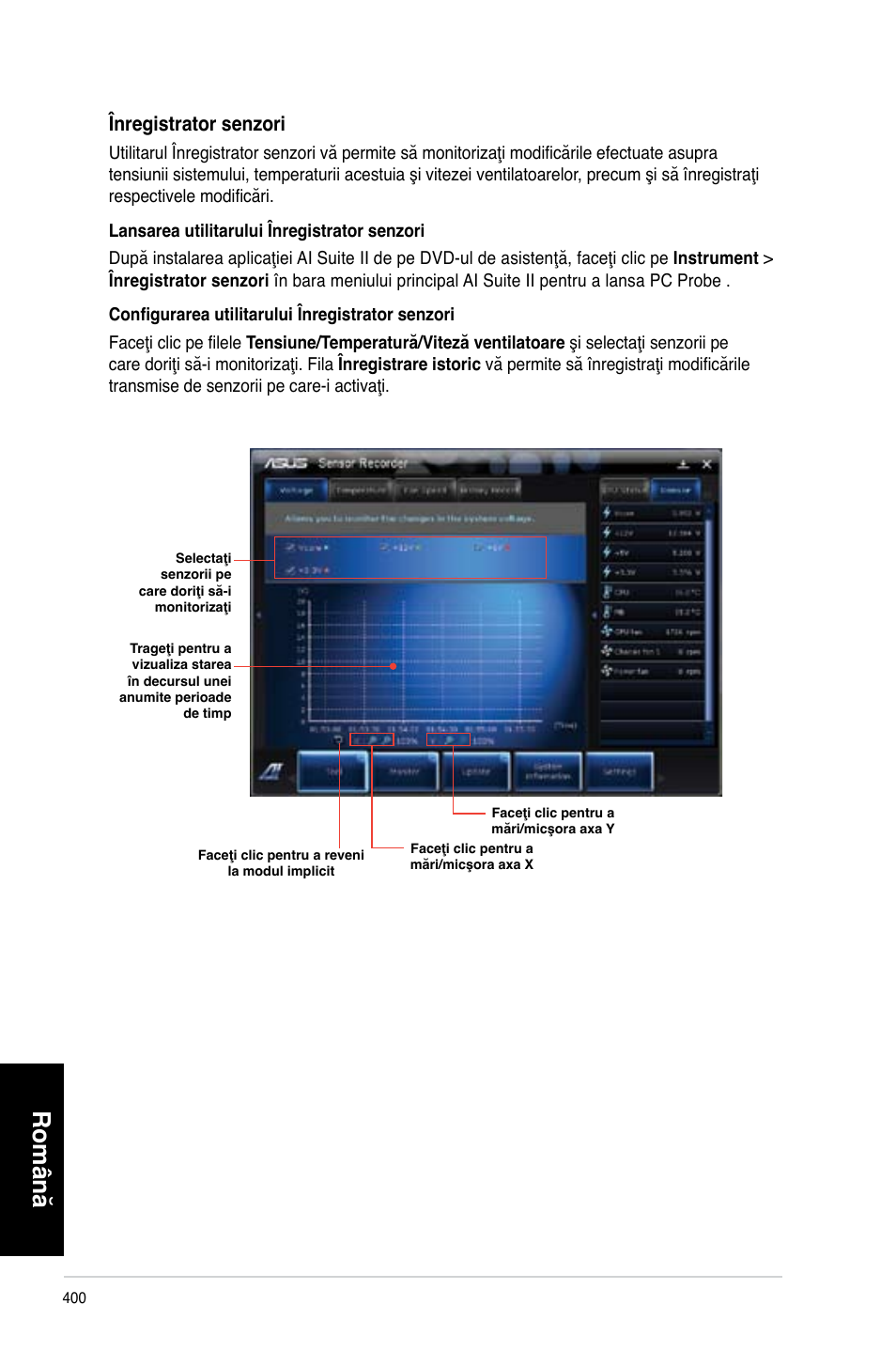 Română, Nregistrator senzori | Asus CM6340 User Manual | Page 402 / 492