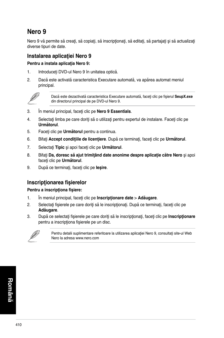 Nero 9, Română, Instalarea aplicaţiei nero 9 | Inscripţionarea fişierelor | Asus CM6340 User Manual | Page 412 / 492