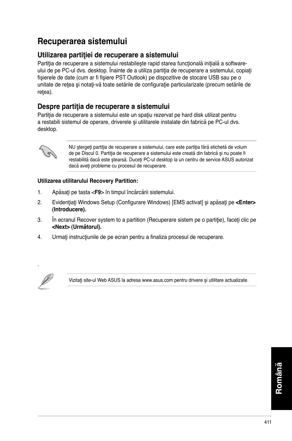 Recuperarea sistemului, Română, Utilizarea partiţiei de recuperare a sistemului | Despre partiţia de recuperare a sistemului | Asus CM6340 User Manual | Page 413 / 492