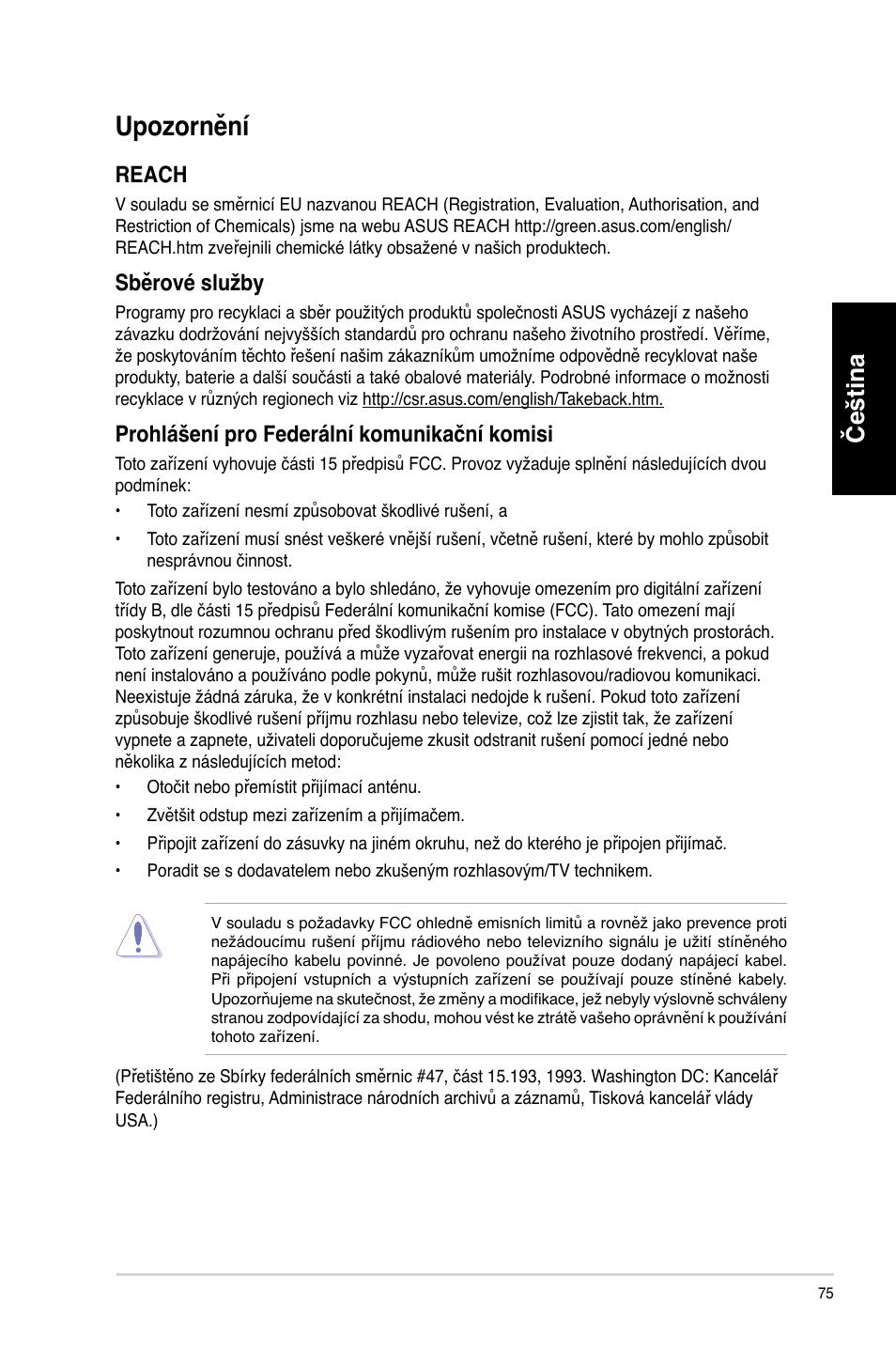 Upozornění, Čeština, Reach | Sběrové služby, Prohlášení pro federální komunikační komisi | Asus CM6340 User Manual | Page 77 / 492