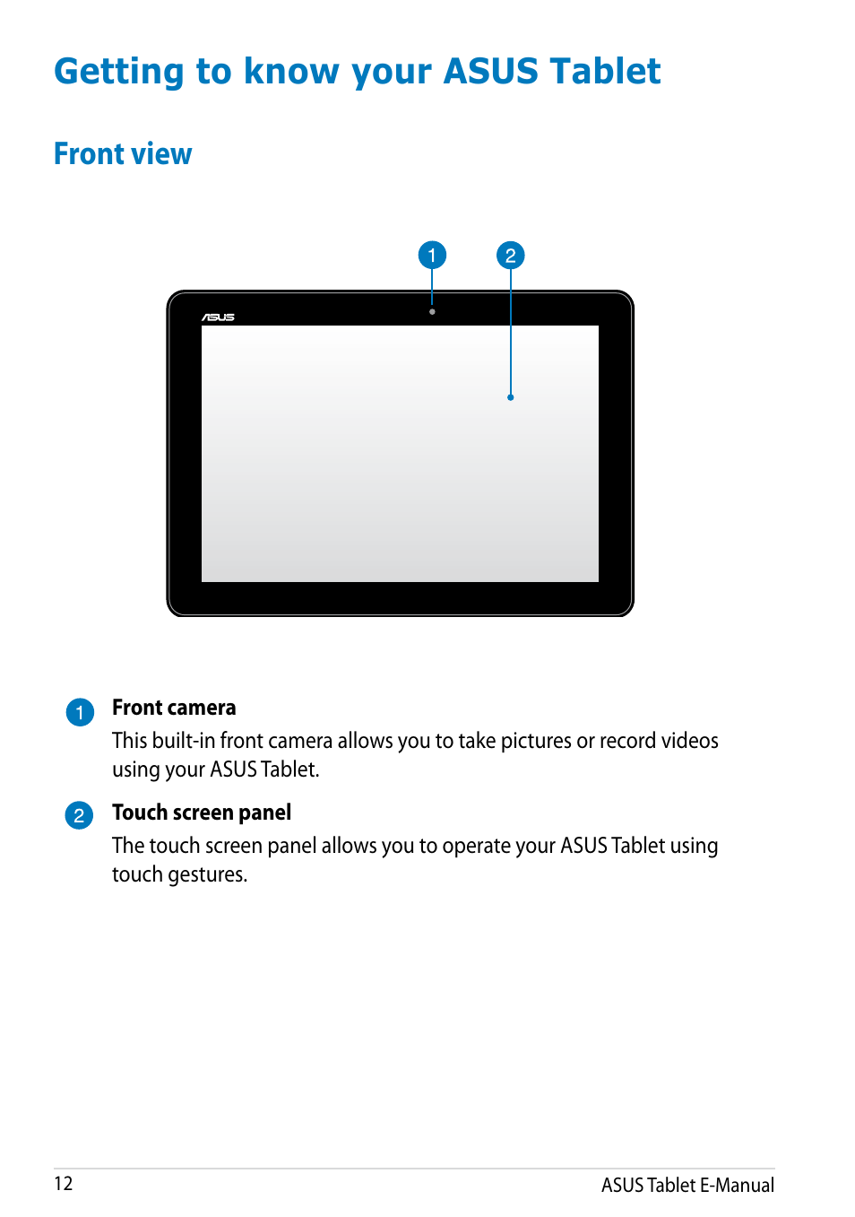 Getting to know your asus tablet, Front view | Asus MeMO Pad 10 User Manual | Page 12 / 88