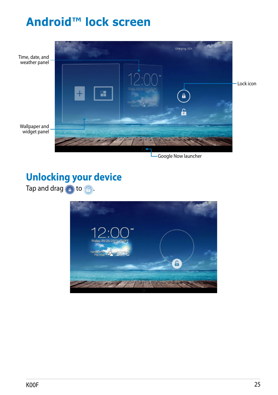 Android™ lock screen, Unlocking your device | Asus MeMO Pad 10 User Manual | Page 25 / 88