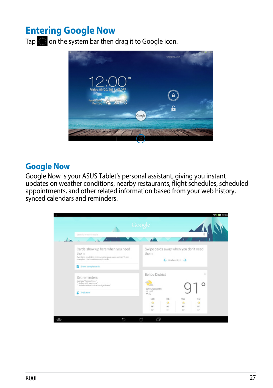 Entering google now, Google now | Asus MeMO Pad 10 User Manual | Page 27 / 88