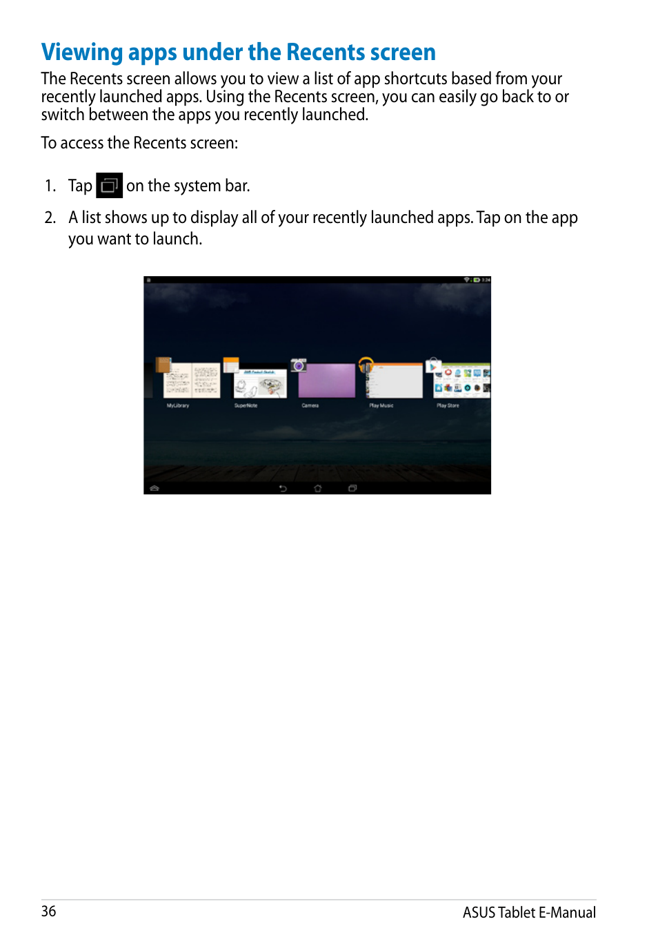 Viewing apps under the recents screen | Asus MeMO Pad 10 User Manual | Page 36 / 88
