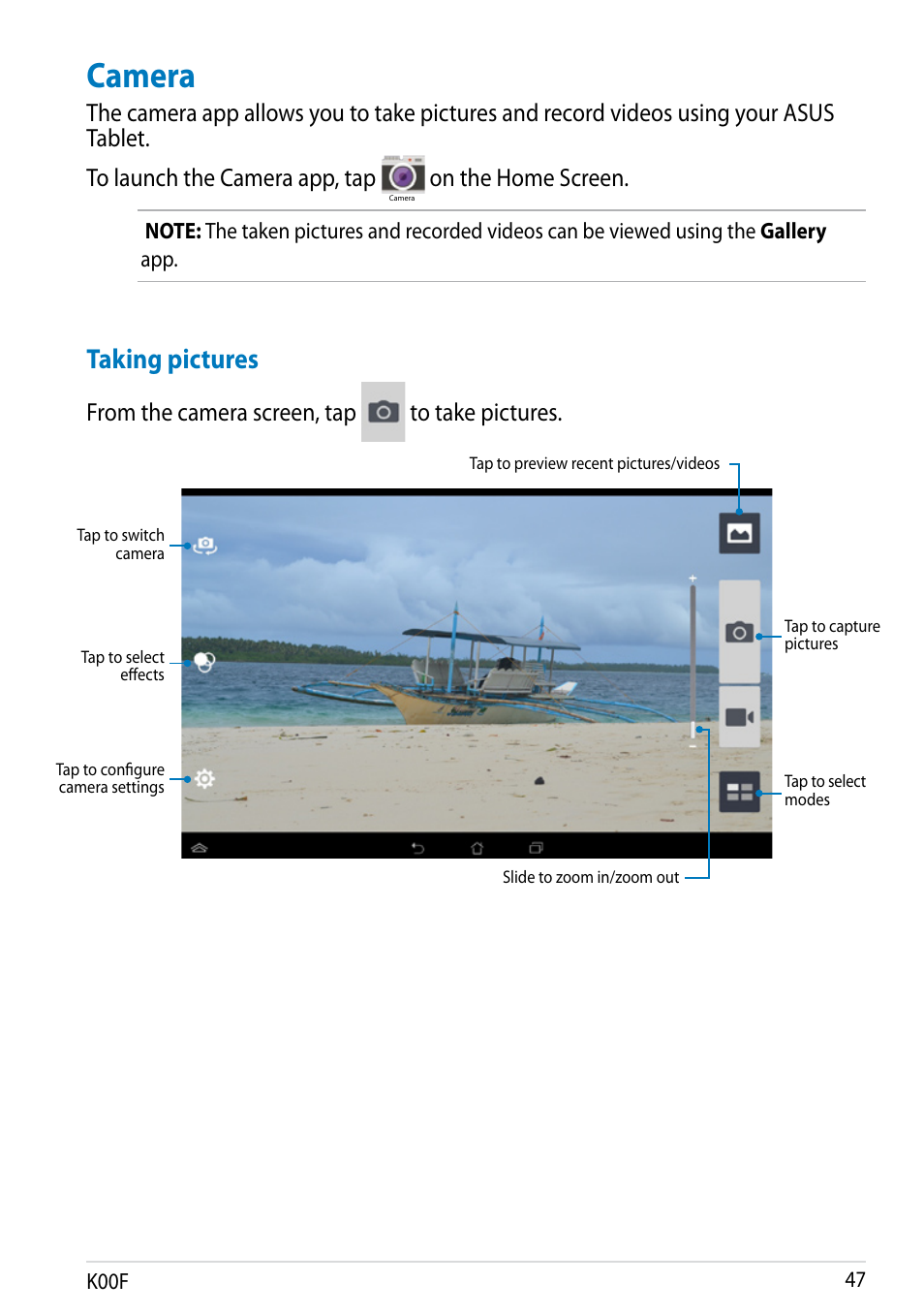 Camera, Taking pictures, On the home screen | Asus MeMO Pad 10 User Manual | Page 47 / 88