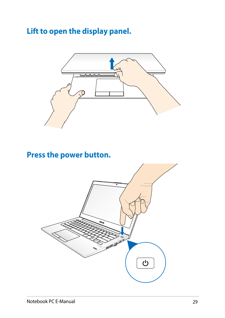 Lift to open the display panel, Press the power button | Asus PU401LA User Manual | Page 29 / 132