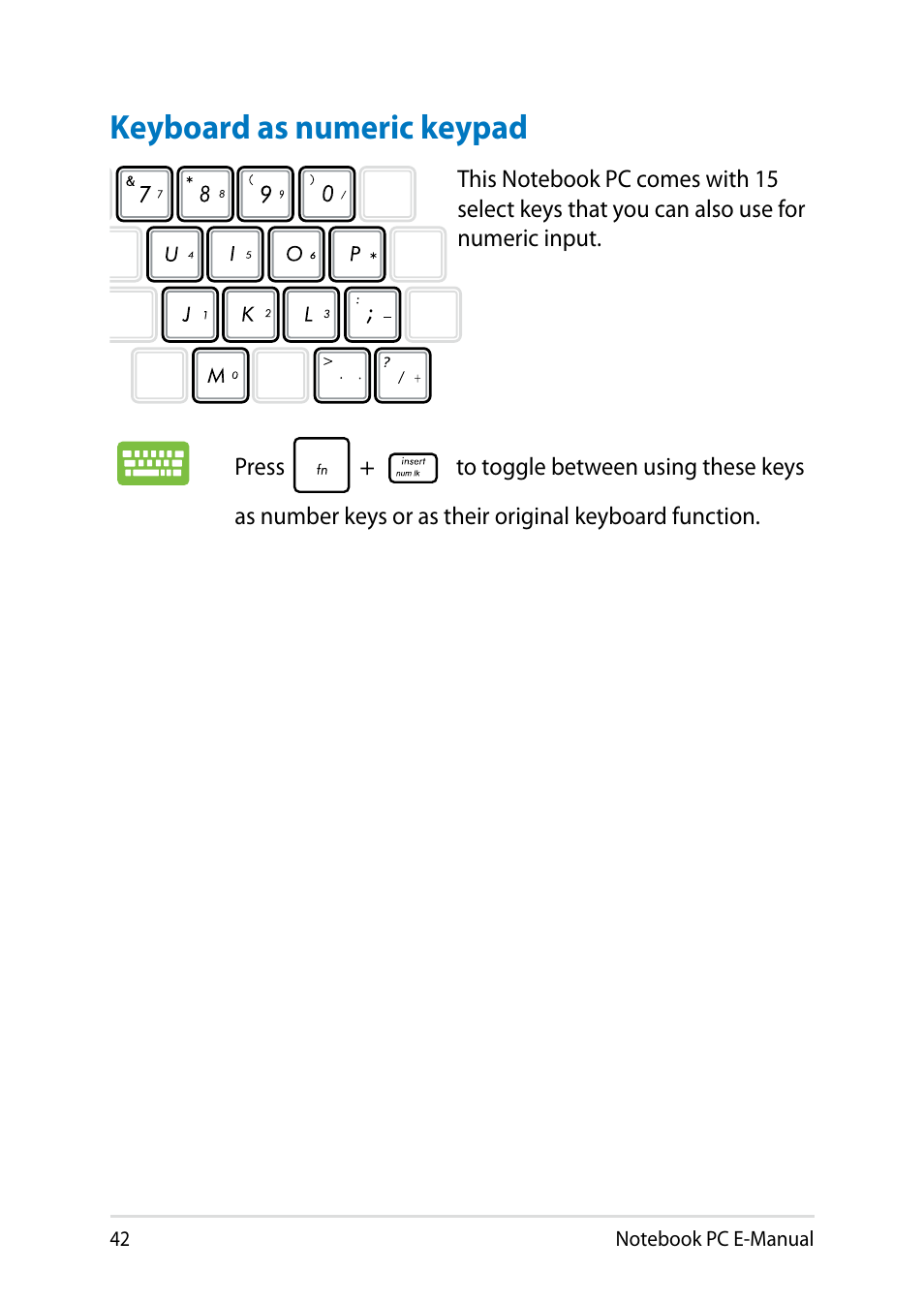 Keyboard as numeric keypad | Asus PU401LA User Manual | Page 42 / 132