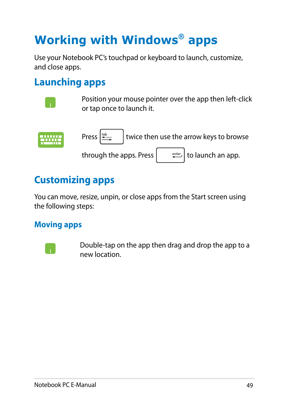 Working with windows® apps, Launching apps, Customizing apps | Working with windows, Apps, Launching apps customizing apps | Asus PU401LA User Manual | Page 49 / 132