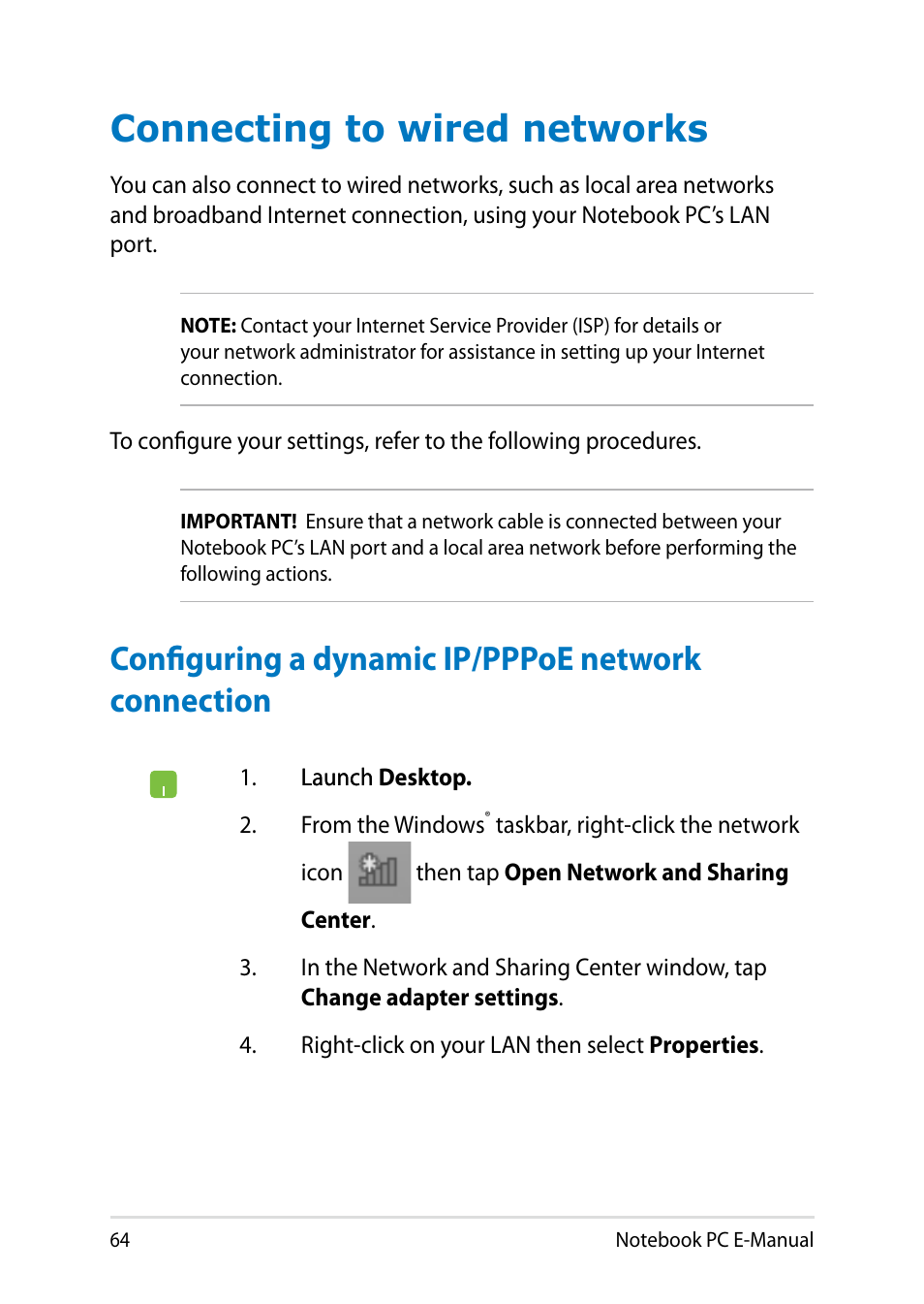 Connecting to wired networks, Configuring a dynamic ip/pppoe network connection | Asus PU401LA User Manual | Page 64 / 132