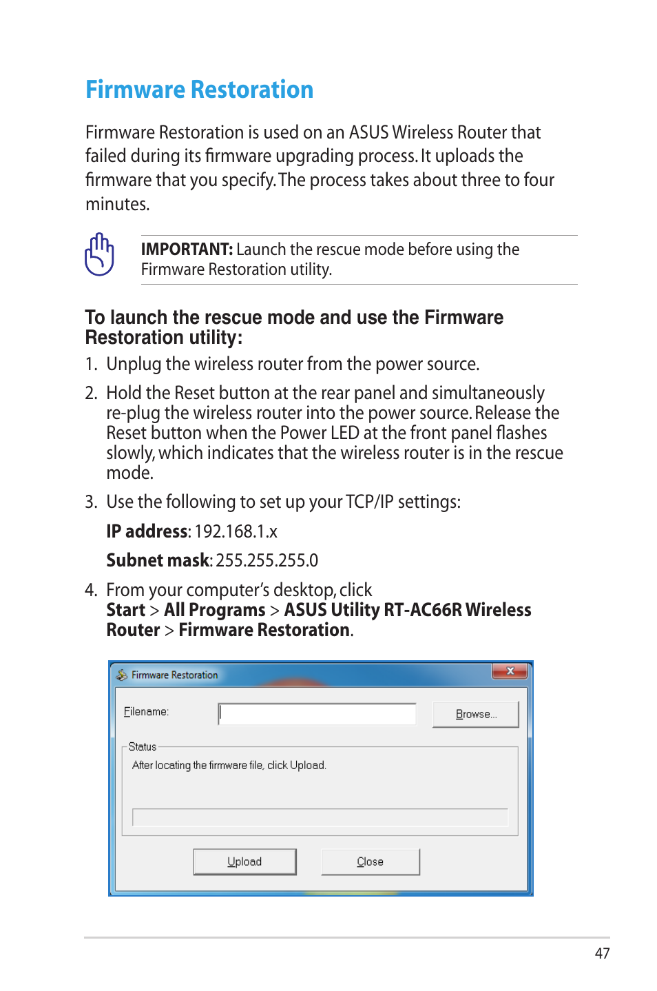 Firmware restoration | Asus RT-AC66R User Manual | Page 47 / 70