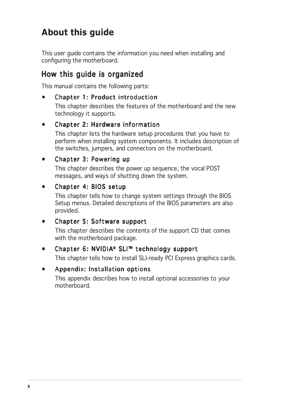 About this guide, How this guide is organized | Asus A8N-SLI Premium User Manual | Page 10 / 182