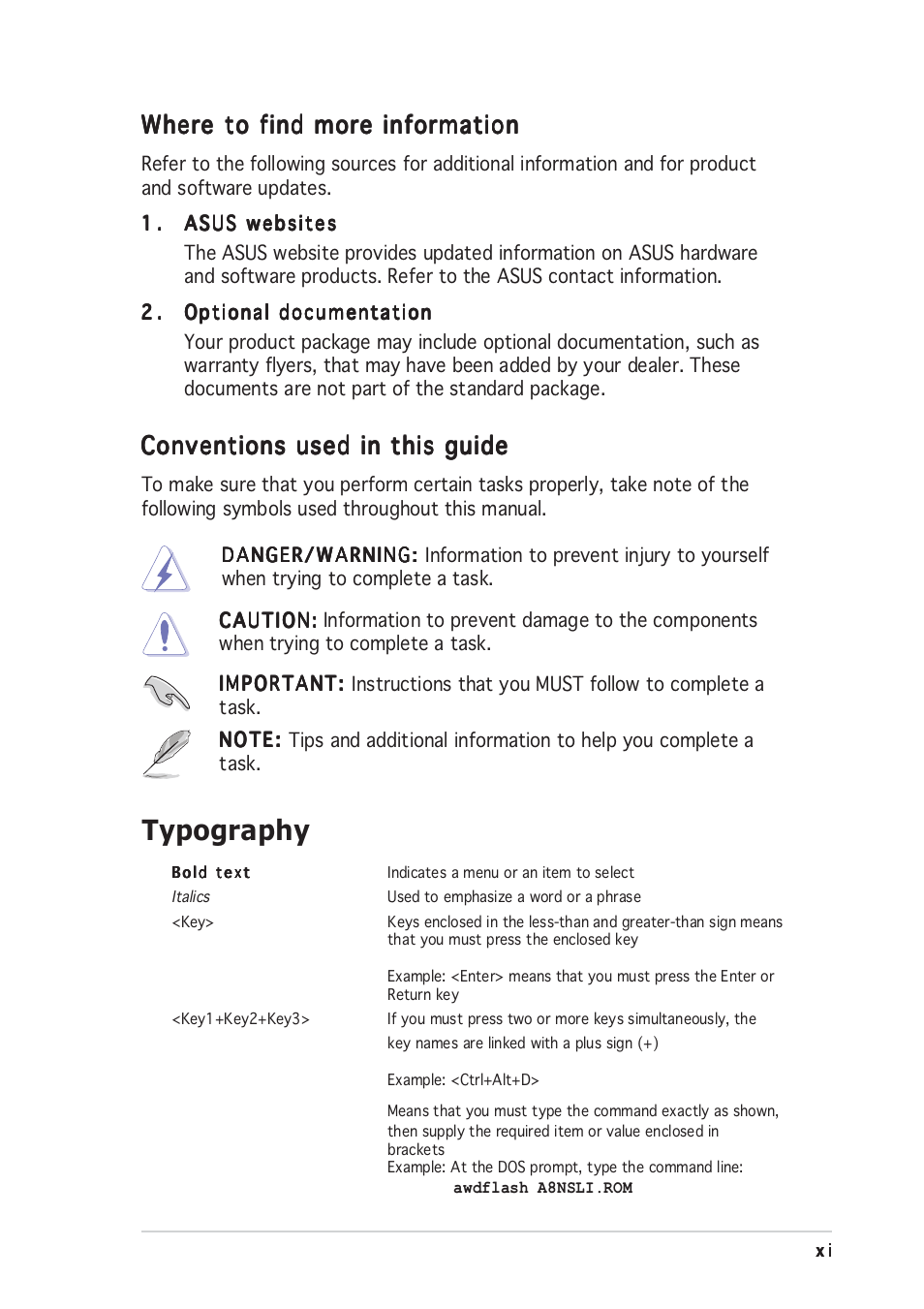 Typography, Conventions used in this guide, Where to find more information | Asus A8N-SLI Premium User Manual | Page 11 / 182