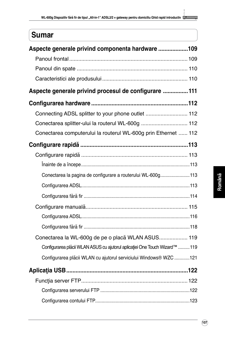 Sumar, Aspecte generale privind componenta hardware, Configurare rapidă | Aplicaţia usb | Asus WL-600g User Manual | Page 118 / 227