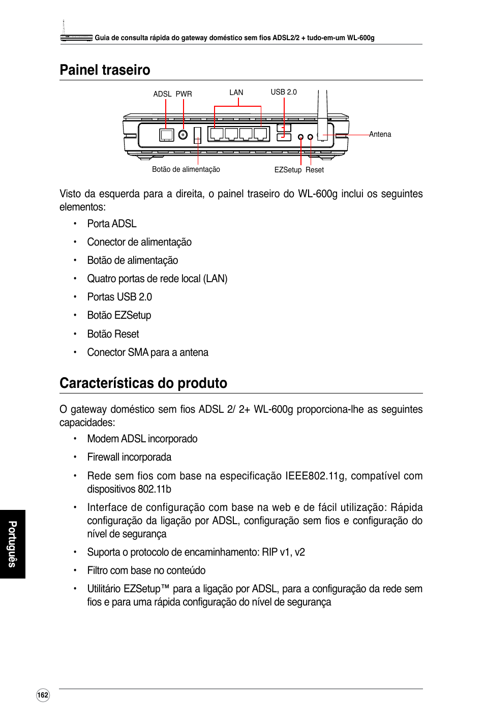 Painel traseiro, Características do produto | Asus WL-600g User Manual | Page 177 / 227