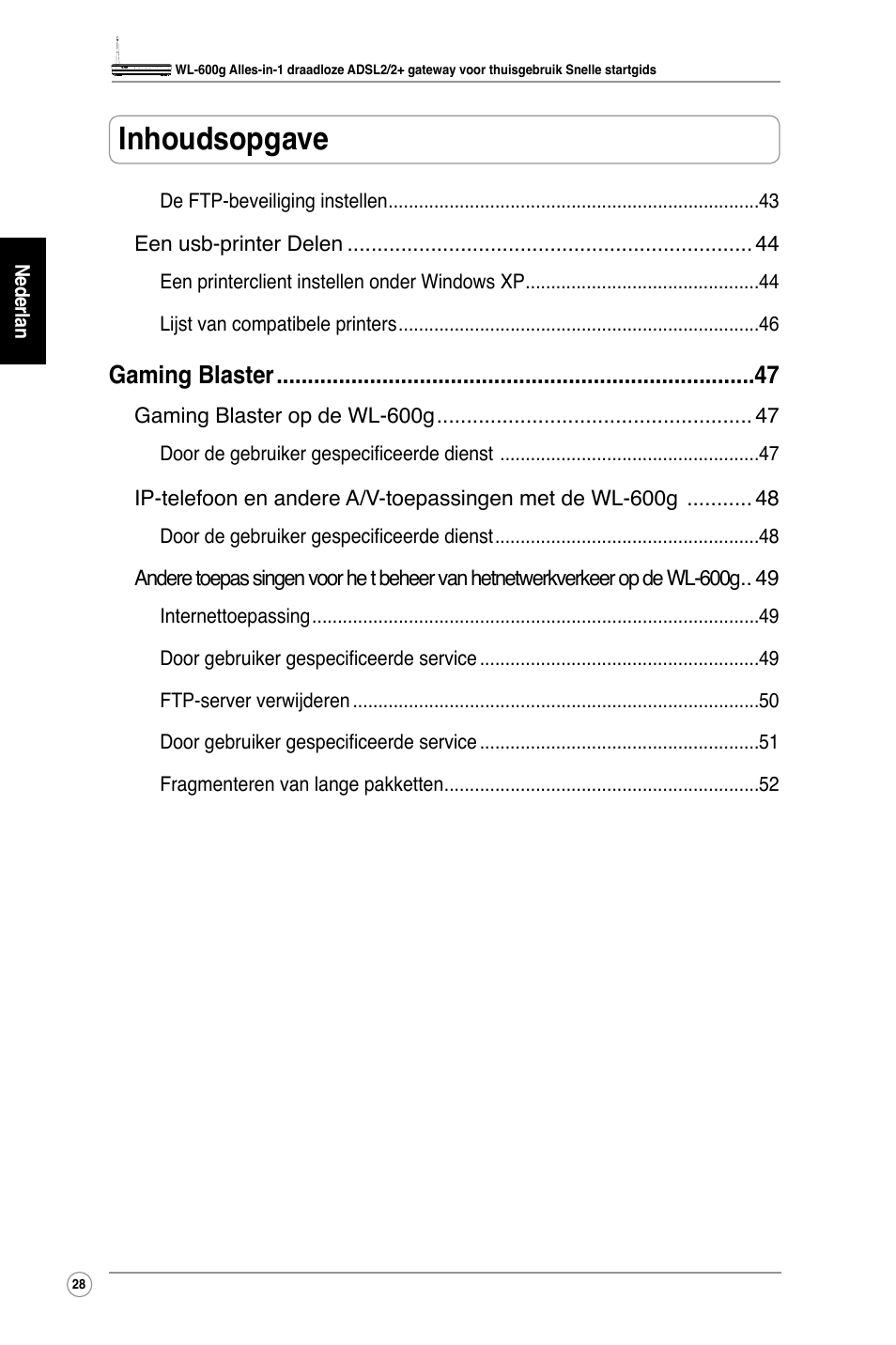 Inhoudsopgave, Gaming blaster | Asus WL-600g User Manual | Page 33 / 227