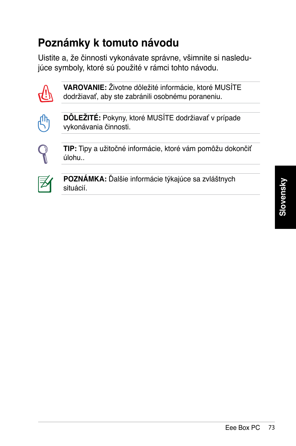 Poznámky k tomuto návodu | Asus B202 User Manual | Page 73 / 128