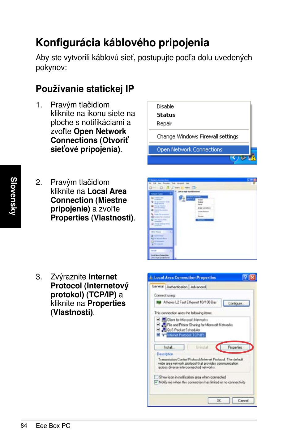 Konfigurácia káblového pripojenia, Používanie statickej ip | Asus B202 User Manual | Page 84 / 128