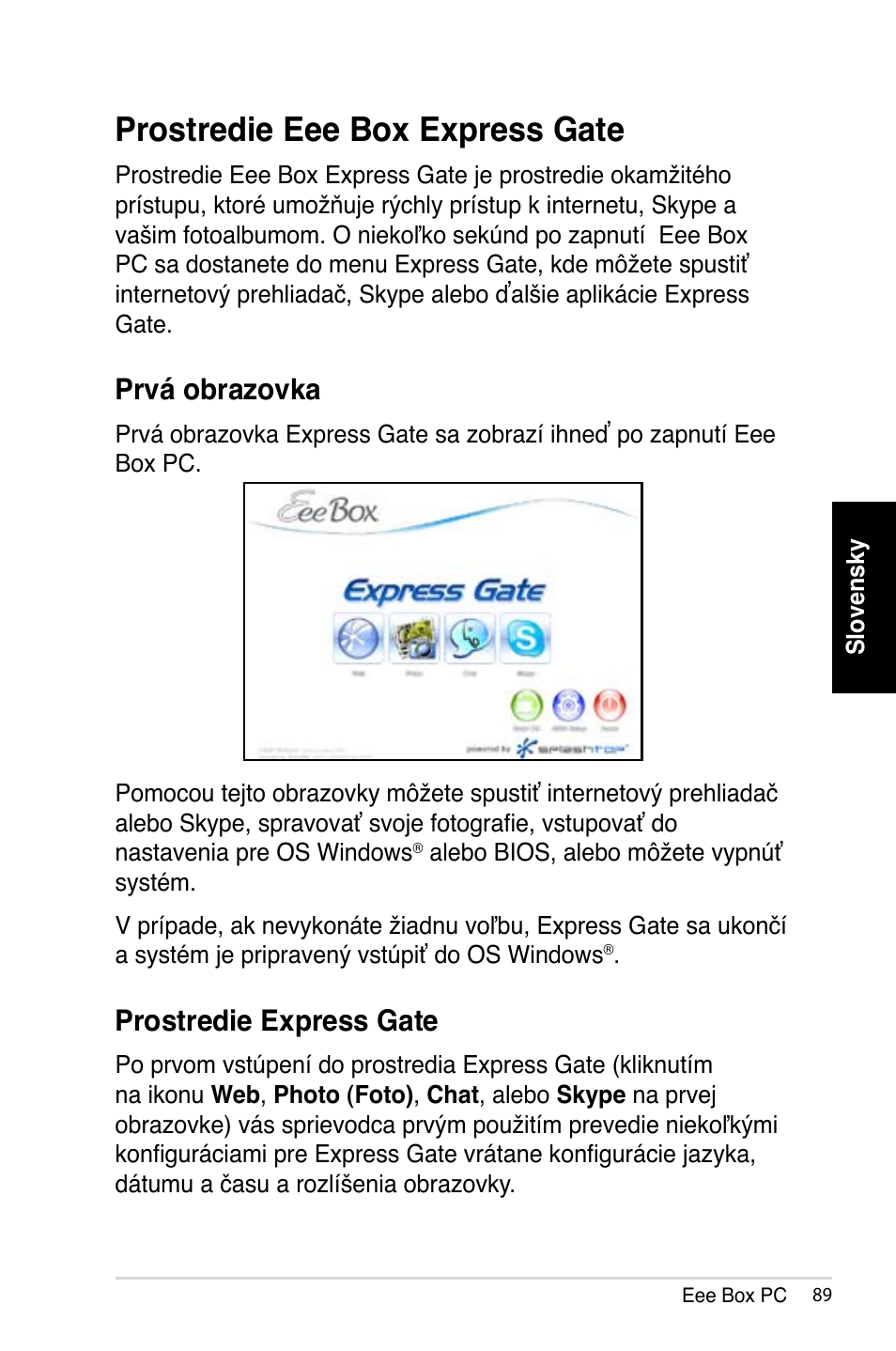 Prostredie eee box express gate, Prvá obrazovka, Prostredie express gate | Asus B202 User Manual | Page 89 / 128