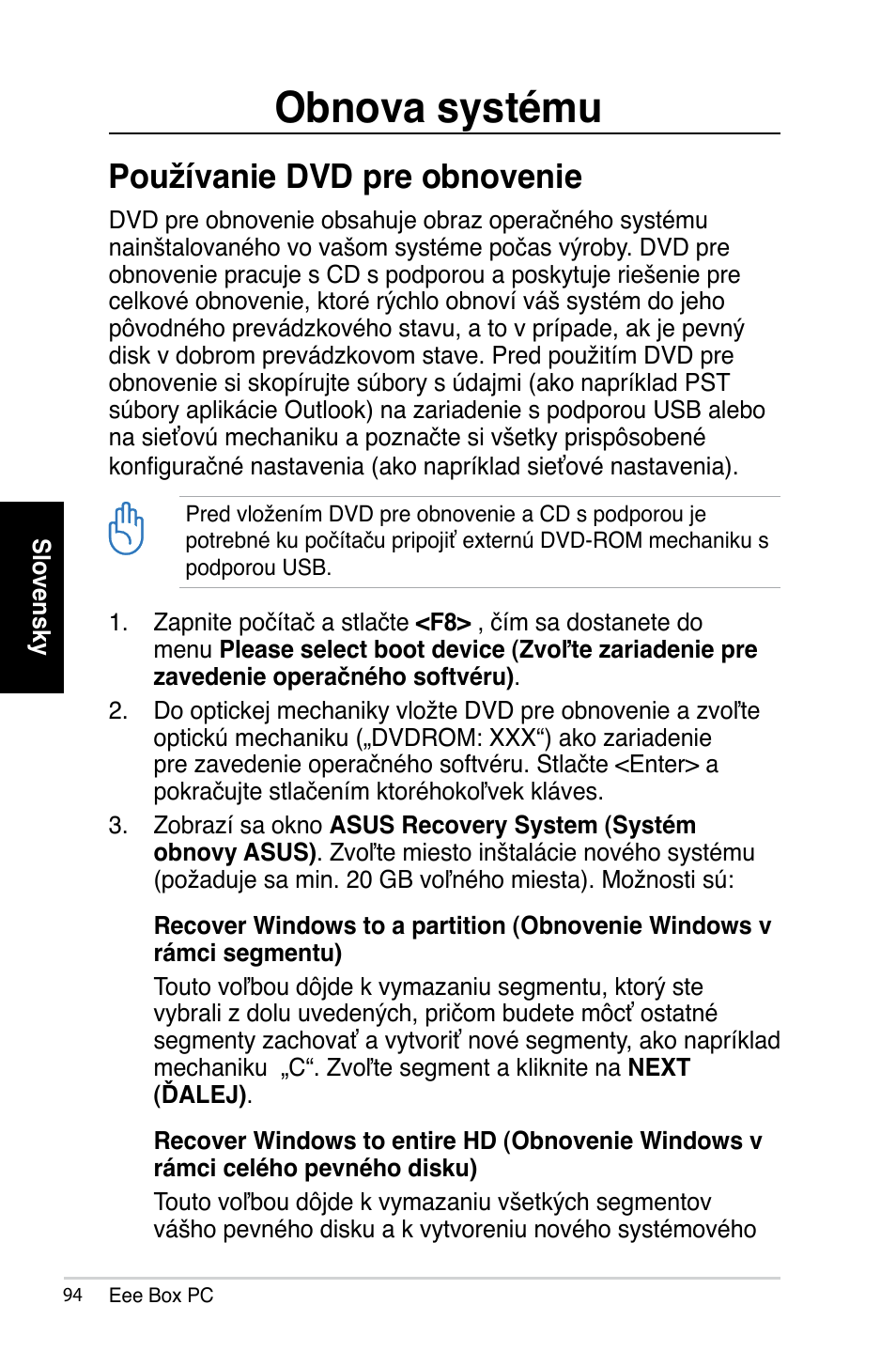 Obnova systému, Používanie dvd pre obnovenie | Asus B202 User Manual | Page 94 / 128