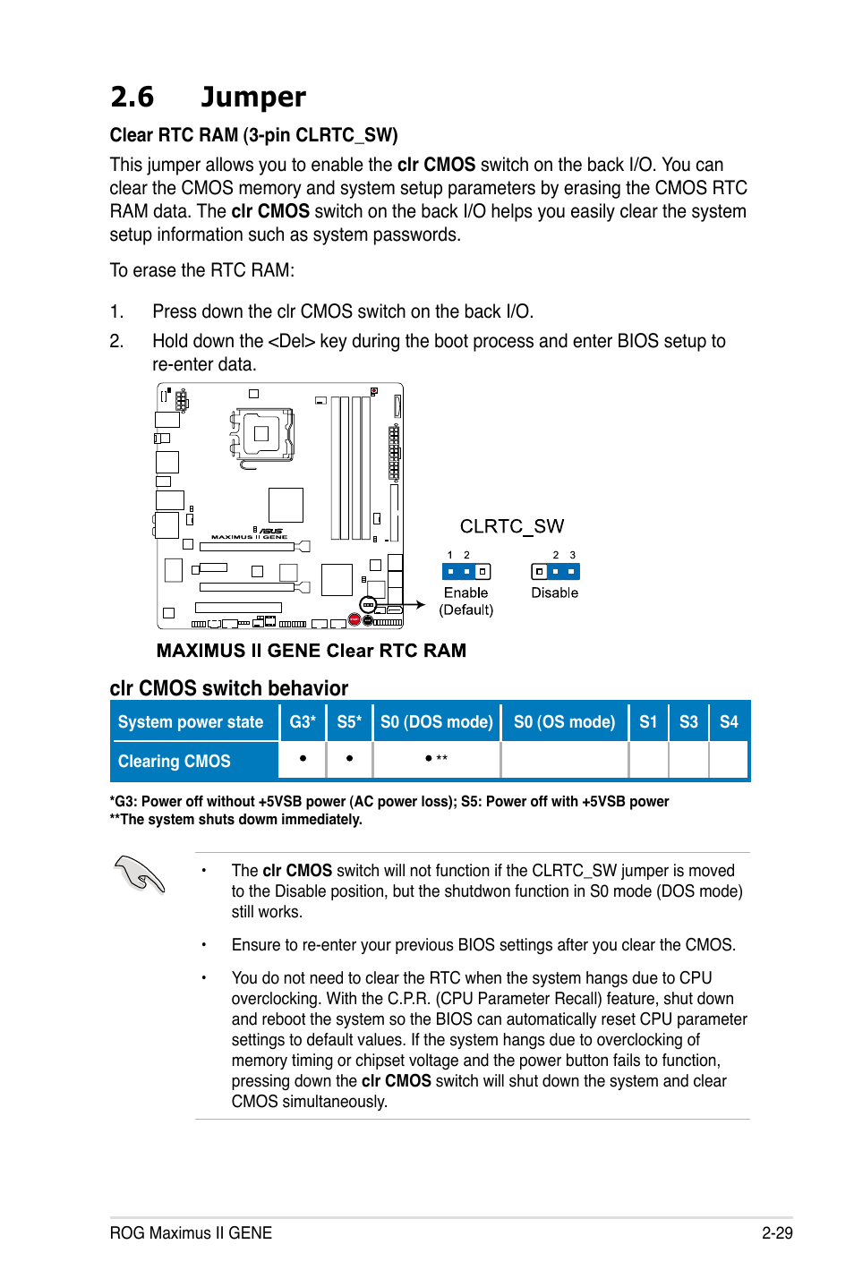 6 jumper, Clr cmos switch behavior | Asus Maximus II Gene User Manual | Page 53 / 174