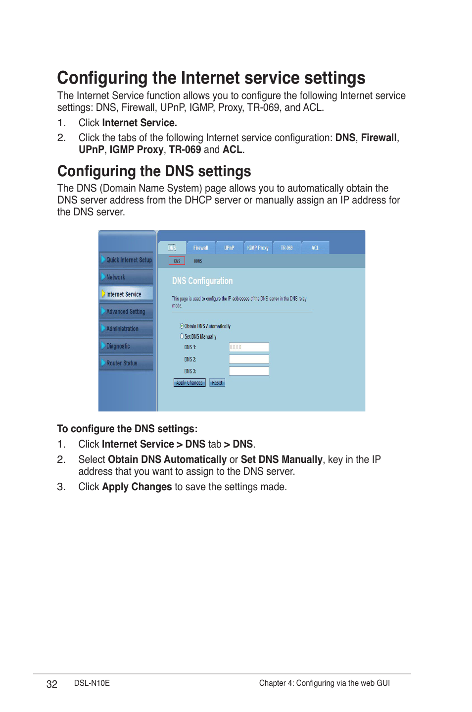 Configuring the internet service settings, Configuring the dns settings | Asus DSL-N10E User Manual | Page 32 / 61