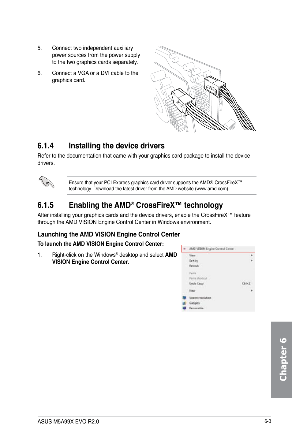 4 installing the device drivers, 5 enabling the amd® crossfirex™ technology, Installing the device drivers -3 | Enabling the amd, Crossfirex™ technology -3, Chapter 6, 5 enabling the amd, Crossfirex™ technology | Asus M5A99X EVO R2.0 User Manual | Page 169 / 180