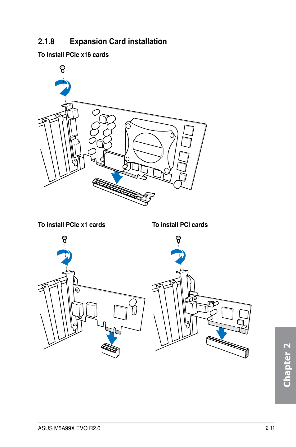 8 expansion card installation, Expansion card installation -11, Chapter 2 | Asus M5A99X EVO R2.0 User Manual | Page 65 / 180