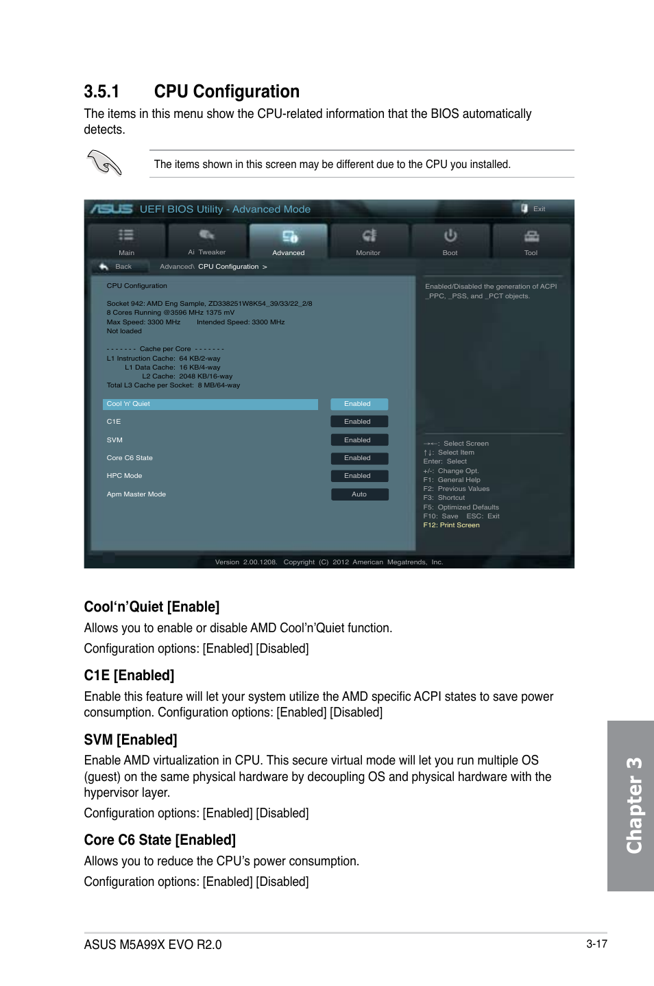 1 cpu configuration, Cpu configuration -17, Chapter 3 | Cool‘n’quiet [enable, C1e [enabled, Svm [enabled, Core c6 state [enabled | Asus M5A99X EVO R2.0 User Manual | Page 89 / 180