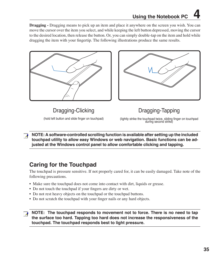 Caring for the touchpad, Dragging-clicking dragging-tapping | Asus S6F User Manual | Page 35 / 67