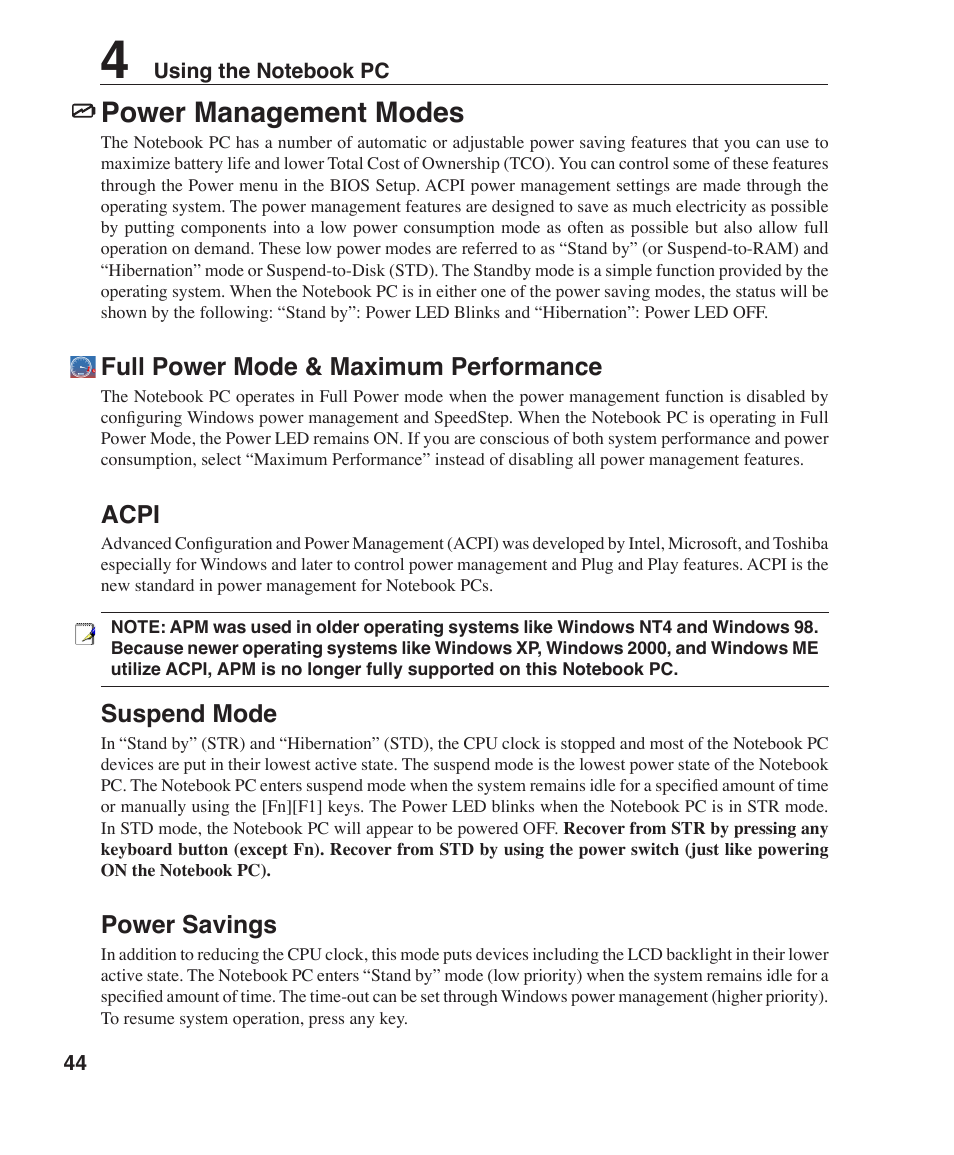 Power management modes, Full power mode & maximum performance, Acpi | Suspend mode, Power savings | Asus S6F User Manual | Page 44 / 67