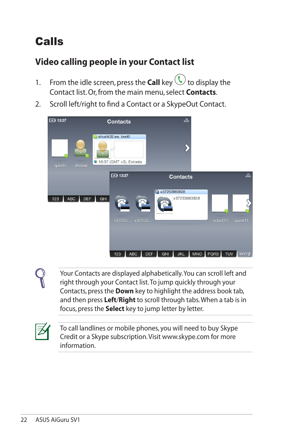 Calls, Video calling people in your contact list, Calls video calling people in your contact list | Asus AiGuru SV1 User Manual | Page 22 / 32