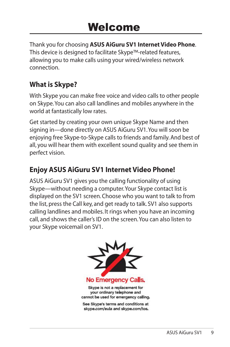 Welcome, What is skype, Enjoy asus aiguru sv1 internet video phone | Asus AiGuru SV1 User Manual | Page 9 / 32