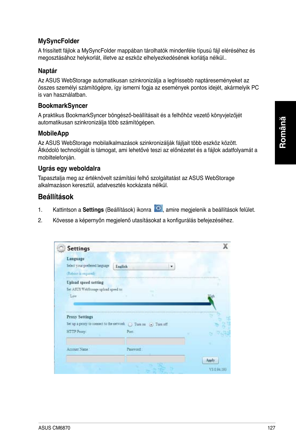 Română, Beállítások | Asus CM6870 User Manual | Page 129 / 212