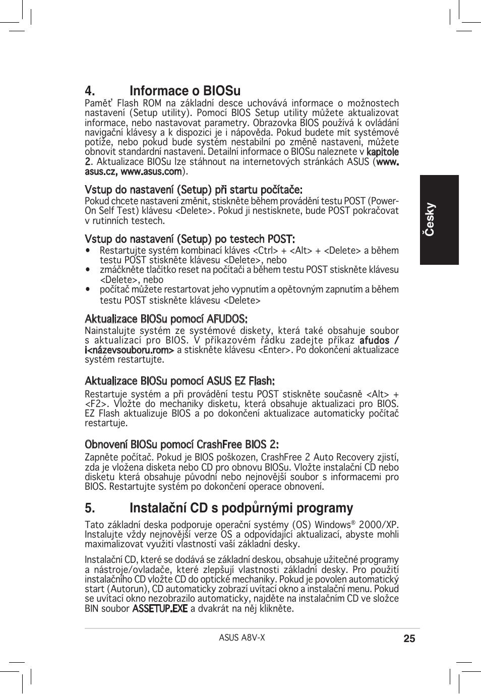 Informace o biosu, Instalační cd s podpůrnými programy, Česky | Asus A8V-X User Manual | Page 25 / 38