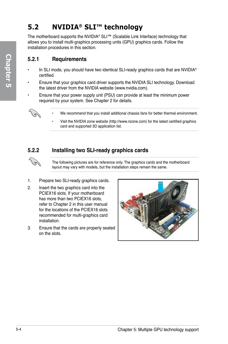 2 nvidia® sli™ technology, 1 requirements, 2 installing two sli-ready graphics cards | Nvidia, Sli™ technology -4, Requirements -4, Installing two sli-ready graphics cards -4, Chapter 5 5.2 nvidia, Sli™ technology | Asus P8Z68-V PRO/GEN3 User Manual | Page 138 / 146