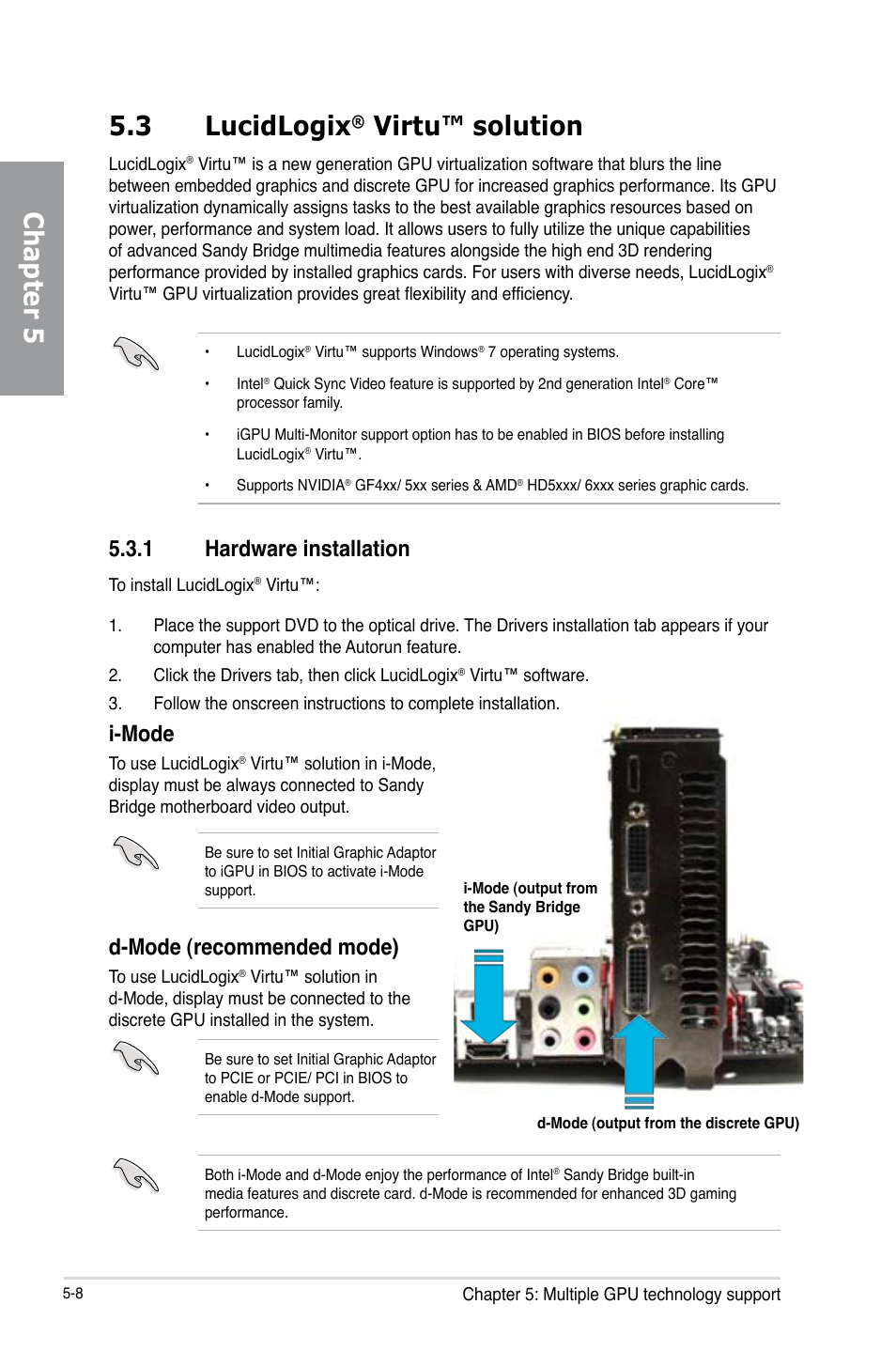 3 lucidlogix® virtu™ solution, 1 hardware installation, Lucidlogix | Virtu™ solution -8, Hardware installation -8, Chapter 5, 3 lucidlogix, Virtu™ solution, I-mode, D-mode (recommended mode) | Asus P8Z68-V PRO/GEN3 User Manual | Page 142 / 146