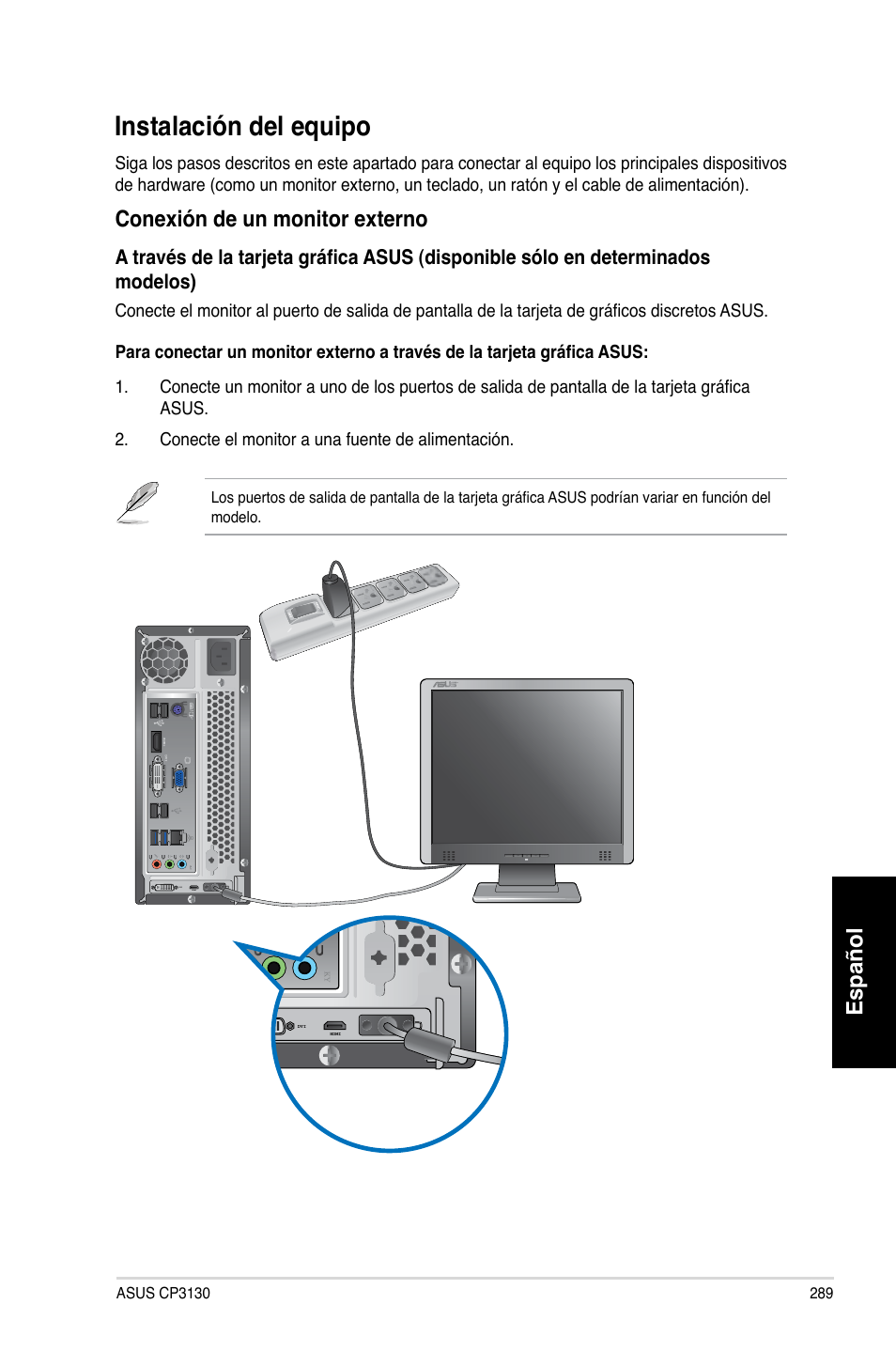 Instalación del equipo, Instalación.del.equipo, Español | Conexión.de.un.monitor.externo | Asus CP3130 User Manual | Page 291 / 480