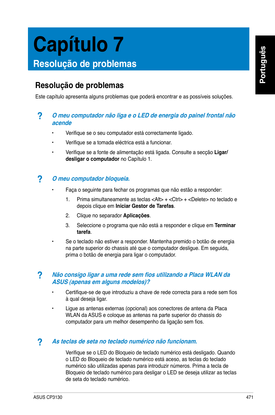 Capítulo 7, Resolução de problemas, Capítulo.7 | Resolução.de.problemas, Português | Asus CP3130 User Manual | Page 473 / 480