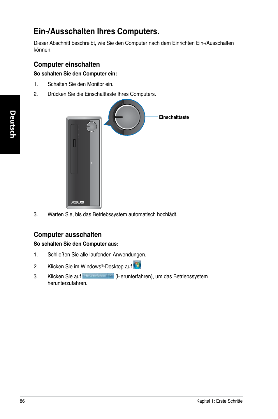 Ein-/ausschalten ihres computers, Deutsch d eutsch, Computer.einschalten | Computer.ausschalten | Asus CP3130 User Manual | Page 88 / 480