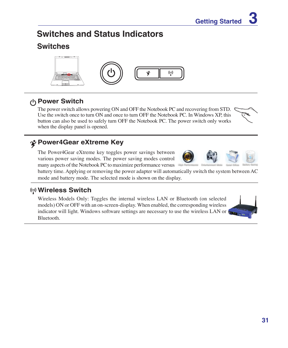 Switches and status indicators, Switches | Asus T12Ug User Manual | Page 31 / 76