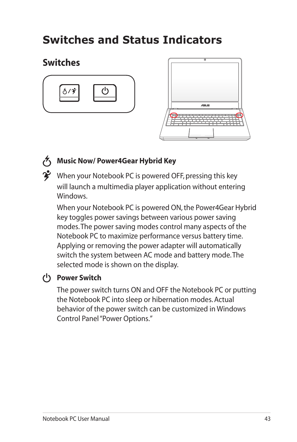 Switches and status indicators, Switches | Asus X7DSL User Manual | Page 43 / 120