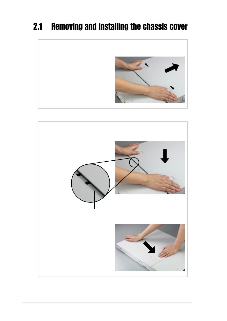 1 removing and installing the chassis cover, Removing the cover, Installing the cover | Asus AP1600R-S5 User Manual | Page 20 / 50