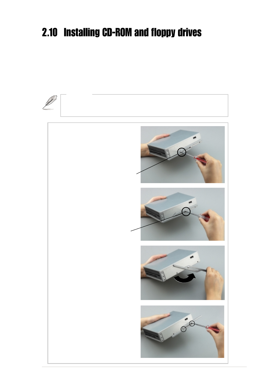 10 installing cd-rom and floppy drives | Asus AP1600R-S5 User Manual | Page 35 / 50